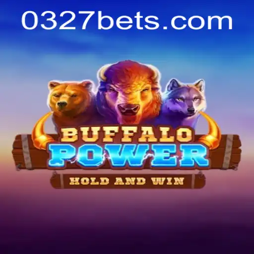 Explore a Aventura Selvagem de BuffaloPower no 0327BET.COM